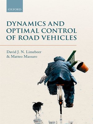 cover image of Dynamics and Optimal Control of Road Vehicles